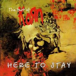 Korn : The Best of Korn - Here to Stay